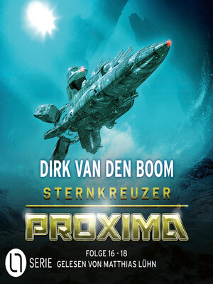 cover image of Sternkreuzer Proxima, Sammelband 6